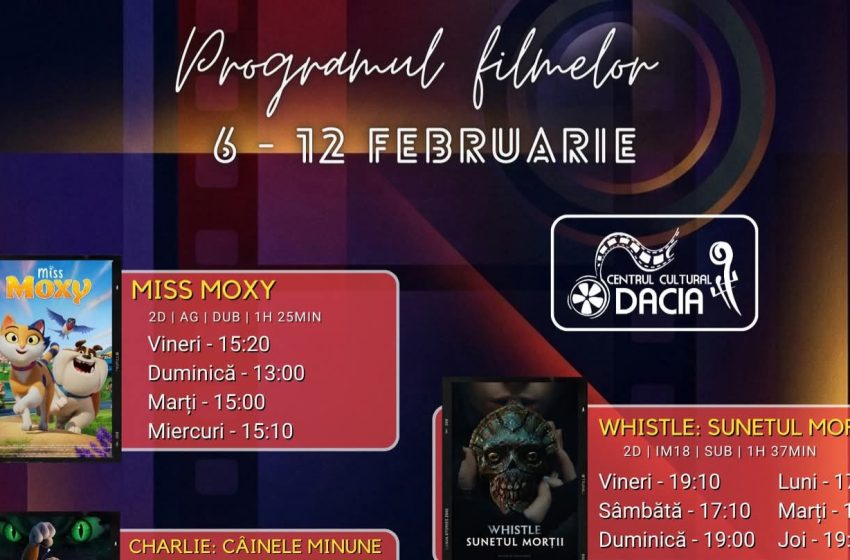  Programul filmelor la Cinema Dacia din Bistrița, în perioada 6-12 februarie 2026