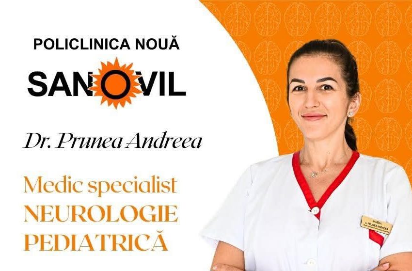  Dr. Andreea Prunea, Medic Specialist Neurologie Pediatrică, la Policlinica Nouă Sanovil Bistrița