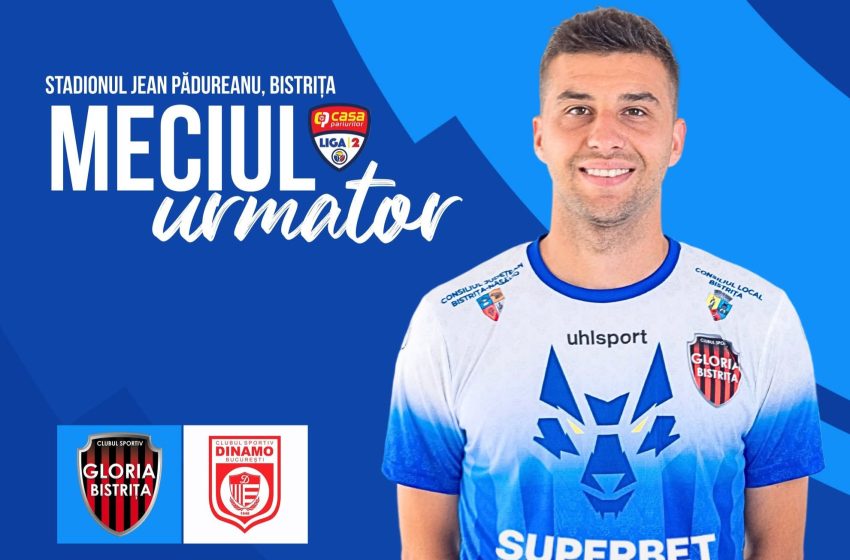  Gloria Bistrița – CS Dinamo, duel pe Stadionul „Jean Pădureanu”, în Vinerea Mare