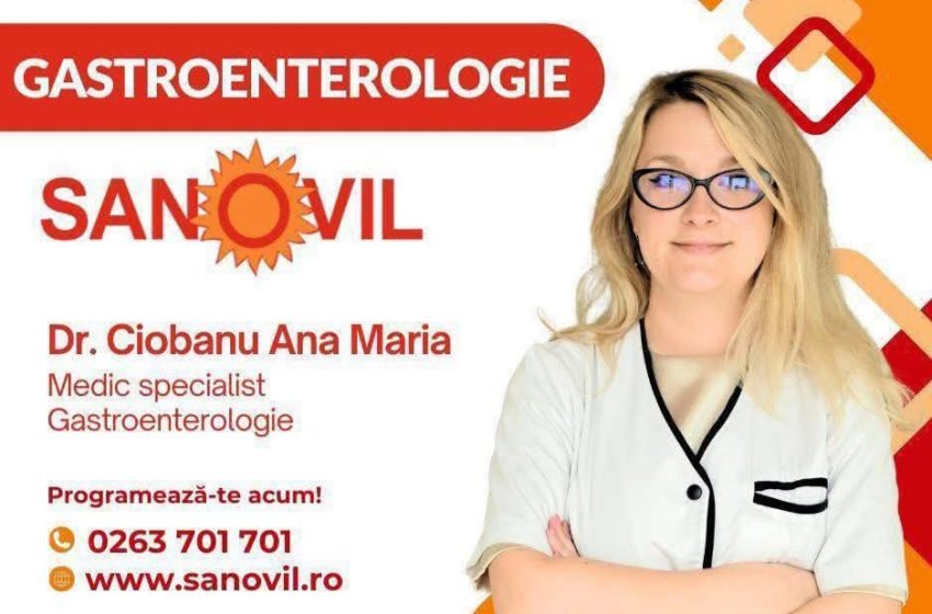  Dr. Ciobanu Ana Maria – Sănătatea digestivă începe cu un consult de specialitate la Policlinica Nouă Sanovil!