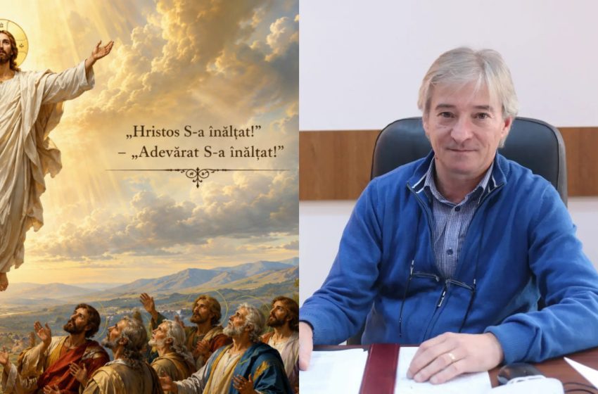  Romeo Florian: Sărbătoarea Înălțării Domnului să aducă în casele dumneavoastră liniște sufletească, bucurii alături de cei dragi și puterea de a merge înainte cu încredere