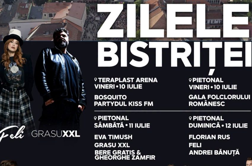  Zilele Bistriței 2026: Bosquito, Grasu XXL, Andrei Bănuță, Feli și Gheorghe Zamfir, cap de afiș al celei mai mari sărbători a orașului