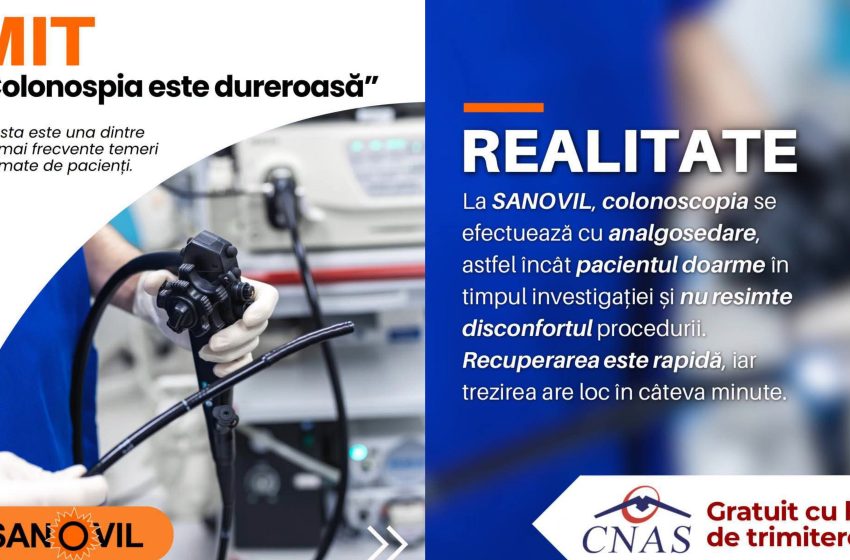  Mit sau realitate? Colonoscopia nu este dureroasă! Investigația se face gratuit la SANOVIL cu bilet de trimitere CNAS