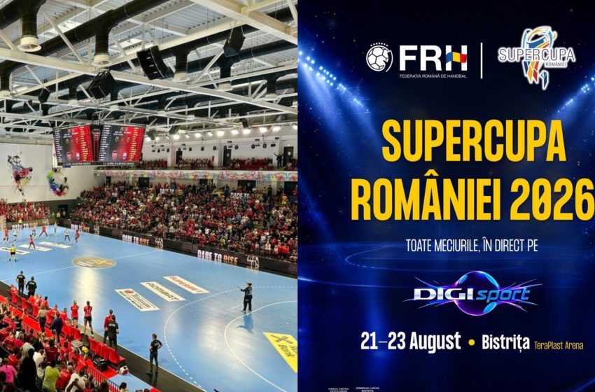  Bistrița devine capitala handbalului românesc: De vineri până duminică, TeraPlast Arena găzduiește Turneele Final Four ale Supercupei, atât la masculin, cât și la feminin