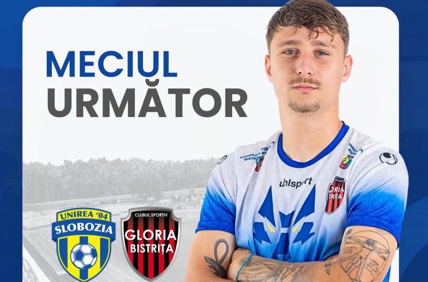  Fotbal: Gloria Bistrița își schimbă programul. Meciul cu Unirea Slobozia se joacă vineri și va fi televizat