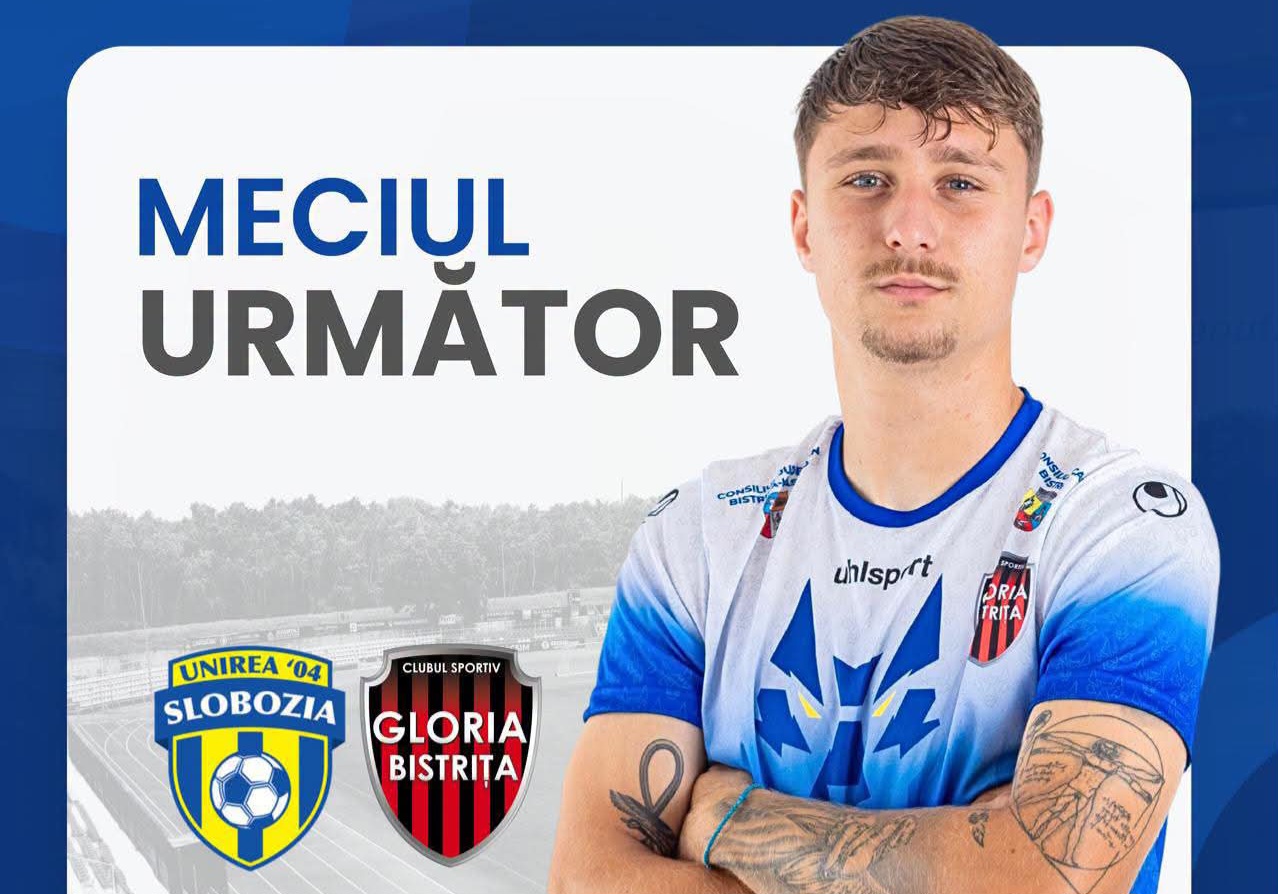  Fotbal: Gloria Bistrița își schimbă programul. Meciul cu Unirea Slobozia se joacă vineri și va fi televizat