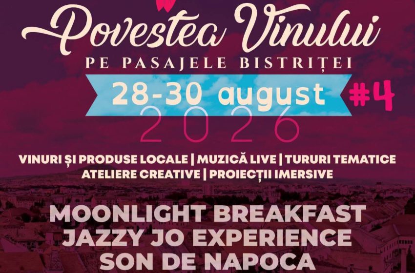  Povestea Vinului revine la Bistrița. Trei zile de vin, muzică și patrimoniu