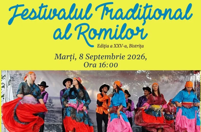  Festivalul Tradițional al Romilor ajunge la ediția a XXV-a la Bistrița