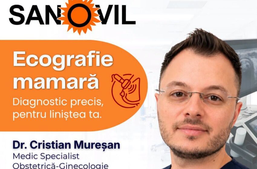  Ecografia mamară la Sanovil, realizată de Dr. Cristian Mureșan